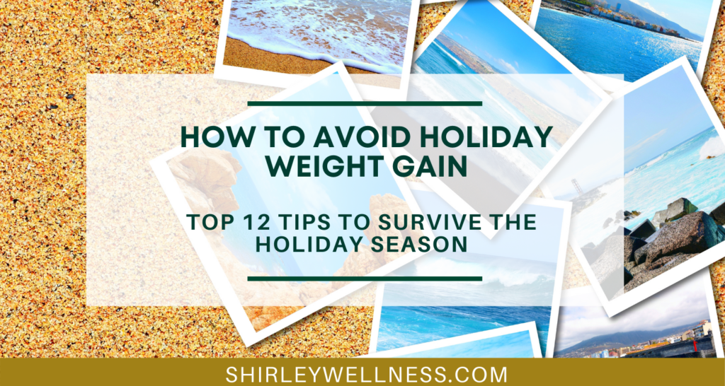How to avoid holiday weight gain